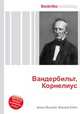 Вандербильт, Корнелиус, Джесси Рассел 