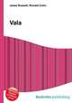 Vala, Jesse Russell,Ronald Cohn 