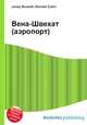 Вена-Швехат (аэропорт), Джесси Рассел 