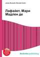 Лафайет, Мари Мадлен де, Джесси Рассел 