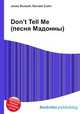 Don’t Tell Me (песня Мадонны), Джесси Рассел 