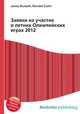 Заявки на участие в летних Олимпийских играх 2012, Джесси Рассел 