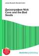 Дискография Nick Cave and the Bad Seeds, Джесси Рассел 