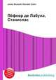 Лёфевр де Лабулэ, Станислас, Джесси Рассел 