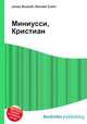 Миниусси, Кристиан, Джесси Рассел 