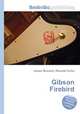 Gibson Firebird, Jesse Russell,Ronald Cohn 
