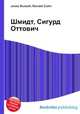 Шмидт, Сигурд Оттович, Джесси Рассел 
