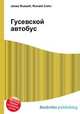 Гусевской автобус, Джесси Рассел 