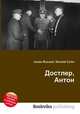 Достлер, Антон, Джесси Рассел 