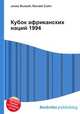 Кубок африканских наций 1994, Джесси Рассел 