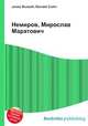 Немиров, Мирослав Маратович, Джесси Рассел 
