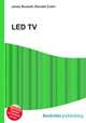 LED TV, Jesse Russell,Ronald Cohn 