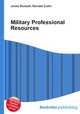 Military Professional Resources, Jesse Russell,Ronald Cohn 