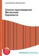 Список произведений Мечислава Карловича, Джесси Рассел 
