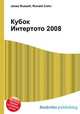 Кубок Интертото 2008, Джесси Рассел 