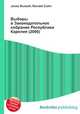 Выборы в Законодательное собрание Республики Карелия (2006), Джесси Рассел 
