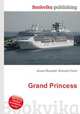 Grand Princess, Jesse Russell,Ronald Cohn 