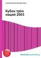 Кубок трёх наций 2003, Джесси Рассел 