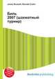 Биль 2007 (шахматный турнир), Джесси Рассел 