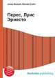 Перес, Луис Эрнесто, Джесси Рассел 