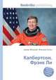 Калбертсон, Фрэнк Ли, Джесси Рассел 