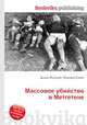 Массовое убийство в Метгетене, Джесси Рассел 