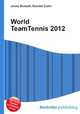 World TeamTennis 2012, Jesse Russell,Ronald Cohn 