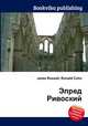 Элред Ривоский, Джесси Рассел 