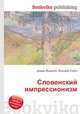 Словенский импрессионизм, Джесси Рассел 