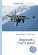 Хоровитц, Скотт Джей, Джесси Рассел 