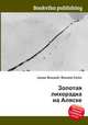 Золотая лихорадка на Аляске, Джесси Рассел 
