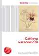 Cattleya warscewiczii, Jesse Russell,Ronald Cohn 