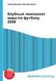 Клубный чемпионат мира по футболу 2008, Джесси Рассел 