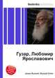 Гузар, Любомир Ярославович, Джесси Рассел 
