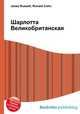 Шарлотта Великобританская, Джесси Рассел 