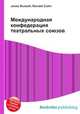 Международная конфедерация театральных союзов, Джесси Рассел 
