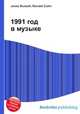 1991 год в музыке, Джесси Рассел 