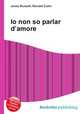 Io non so parlar d’amore, Джесси Рассел 