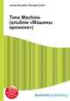 Time Machine (альбом "Машины времени"), Джесси Рассел 