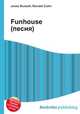 Funhouse (песня), Джесси Рассел 