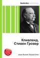 Кливленд, Стивен Гровер, Джесси Рассел 