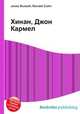 Хинан, Джон Кармел, Джесси Рассел 