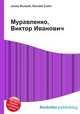 Муравленко, Виктор Иванович, Джесси Рассел 