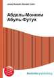 Абдель-Монеим Абуль-Футух, Джесси Рассел 