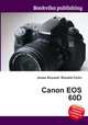 Canon EOS 60D, Jesse Russell,Ronald Cohn 