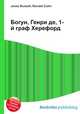 Богун, Генри де, 1-й граф Херефорд, Джесси Рассел 