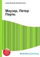 Маузер, Петер Пауль, Джесси Рассел 