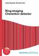 Ring-imaging Cherenkov detector, Jesse Russell,Ronald Cohn 