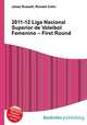 2011-12 Liga Nacional Superior de Voleibol Femenino – First Round, Jesse Russell,Ronald Cohn 