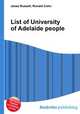 List of University of Adelaide people, Jesse Russell,Ronald Cohn 